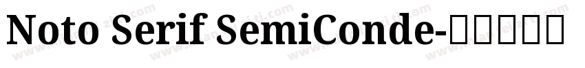 Noto Serif SemiConde字体转换